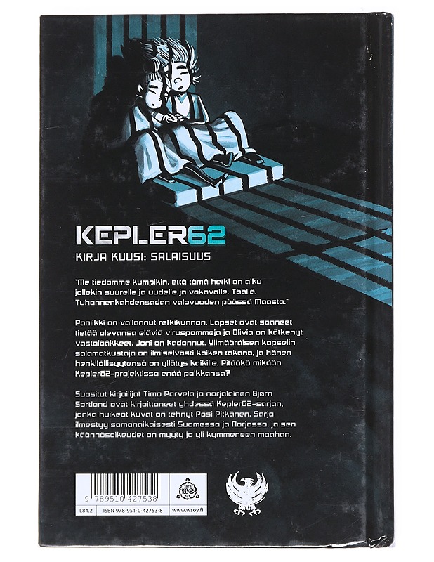 Kepler62. Kirja kuusi, Salaisuus - Parvela, Timo - Lastenkirjat - 10105518403 - 1