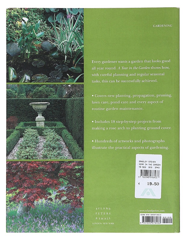 A year in the Garden - Bradley , Steven   - Tietokirjat ja oppaat - 10105518411 - 1
