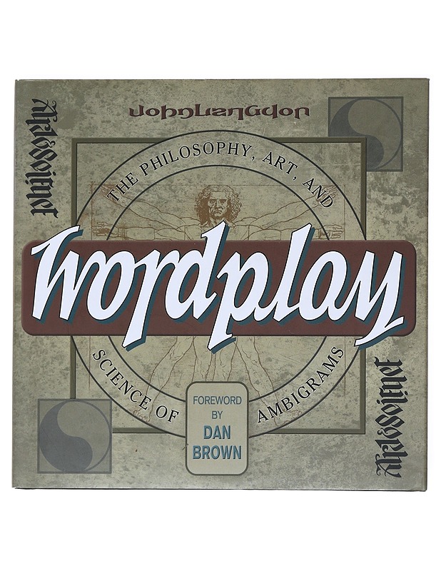 Wordplay The Art and Science of Ambigrams - John Langdon - Historiakirjat - 10105518459 - 0