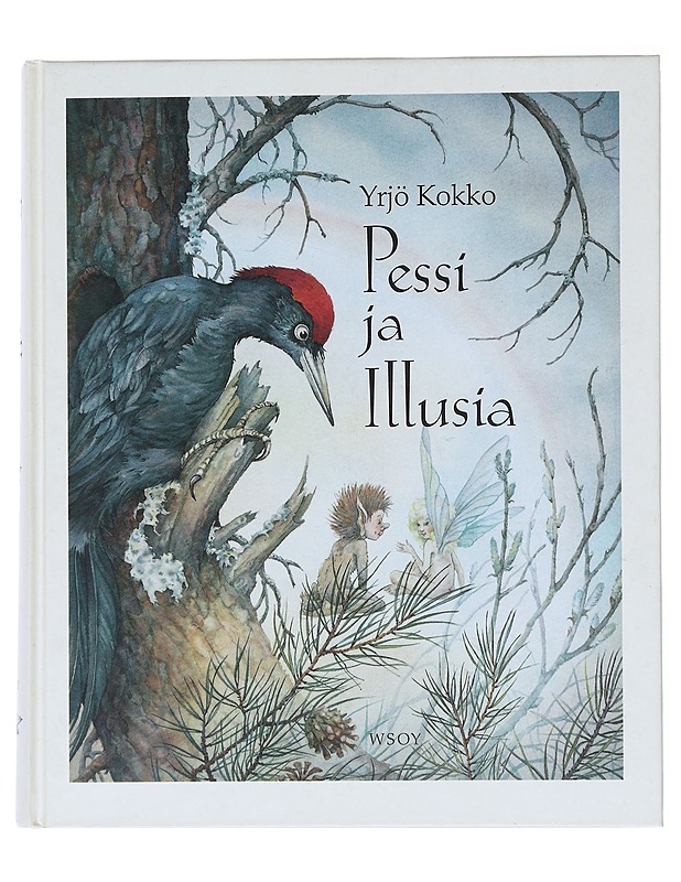 Pessi ja Illusia / satu - Kokko, Yrjö - Lastenkirjat - 10105518484 - 0