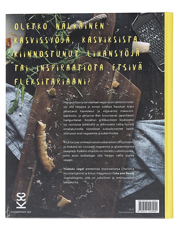 Ykskaks vege! : 103 helppoa kasvisruokareseptiä - Munsterhjelm, Charlotta - Ruokakirjat - 10105518486 - 1