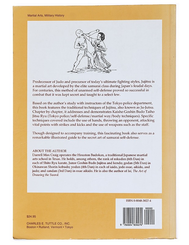 Japan's Ultimate Martial Art : Jujitsu Before 1882 - Darrell Max Craig - Historiakirjat - 10105518503 - 1