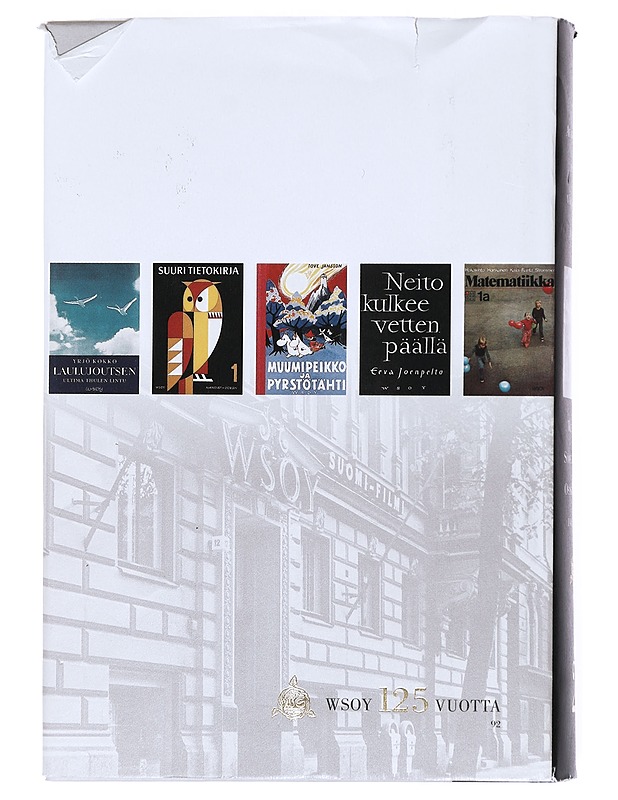 Werner Söderström osakeyhtiö. [2], 1940-2003 : Avarammille aloille, väljemmille vesille - Kai Häggman - Historiakirjat - 10105518500 - 1