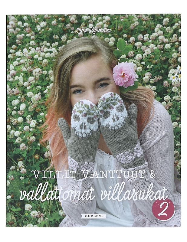 Villit vanttuut & vallattomat villasukat 2 - Karmitsa, Lumi - Tietokirjat ja oppaat - 10105518510 - 0