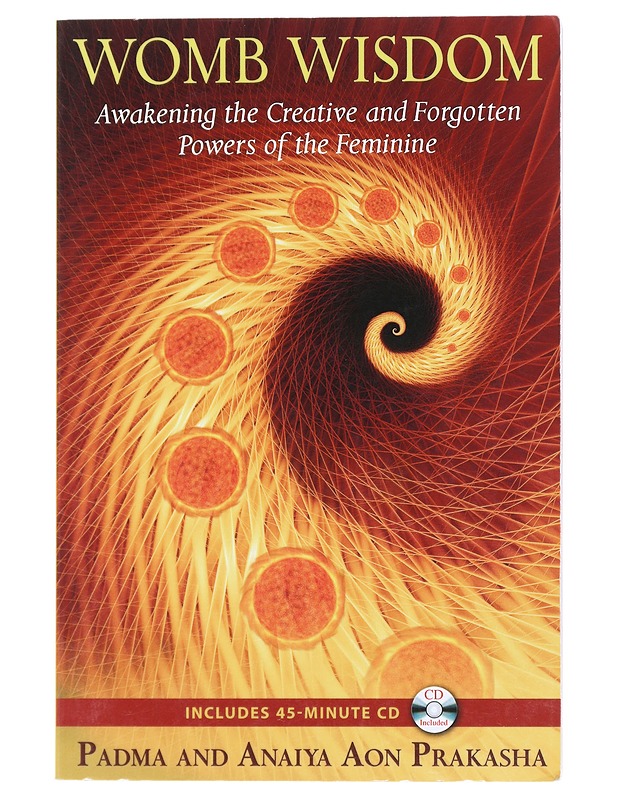 Womb Wisdom - Padma and Anaiya Aon Prakasha - Tietokirjat ja oppaat - 10105518518 - 0