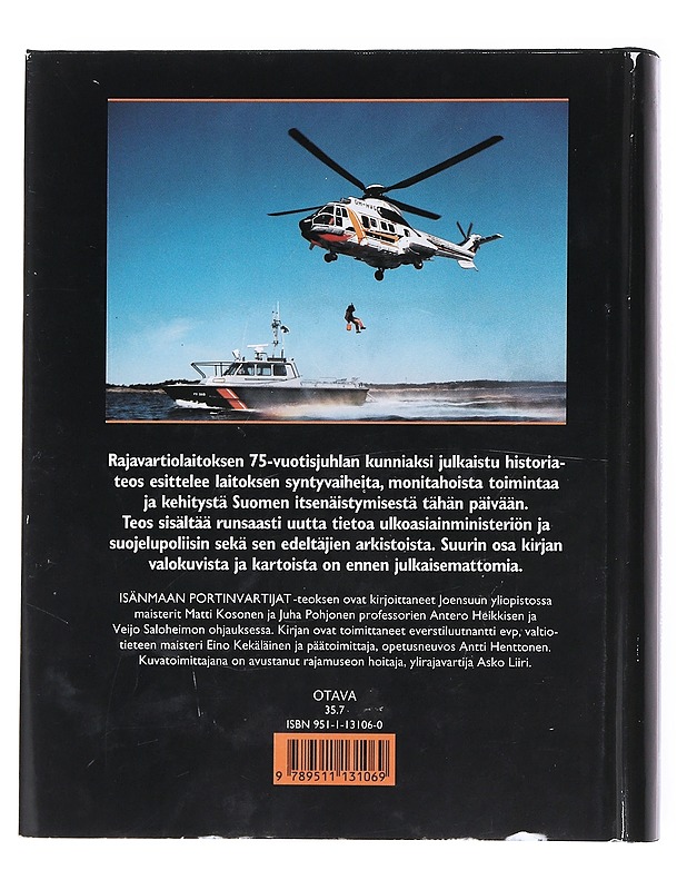 Isänmaan portinvartijat / Suomen rajojen vartiointi 1918-1994 - Kosonen, Matti - Historiakirjat - 10105518523 - 1
