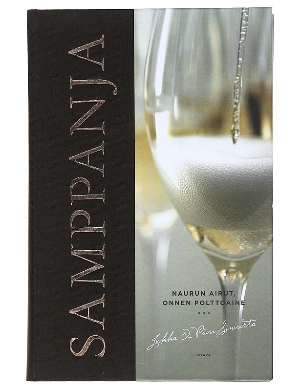 Samppanja : Naurun airut, onnen polttoaine - Sinivirta, Jukka - Tietokirjat ja oppaat - 10105518525 - 0