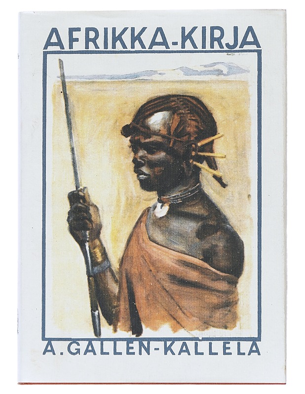 Afrikka-Kirja - Akseli Gallen Kallela - Tietokirjat ja oppaat - 10105518552 - 0
