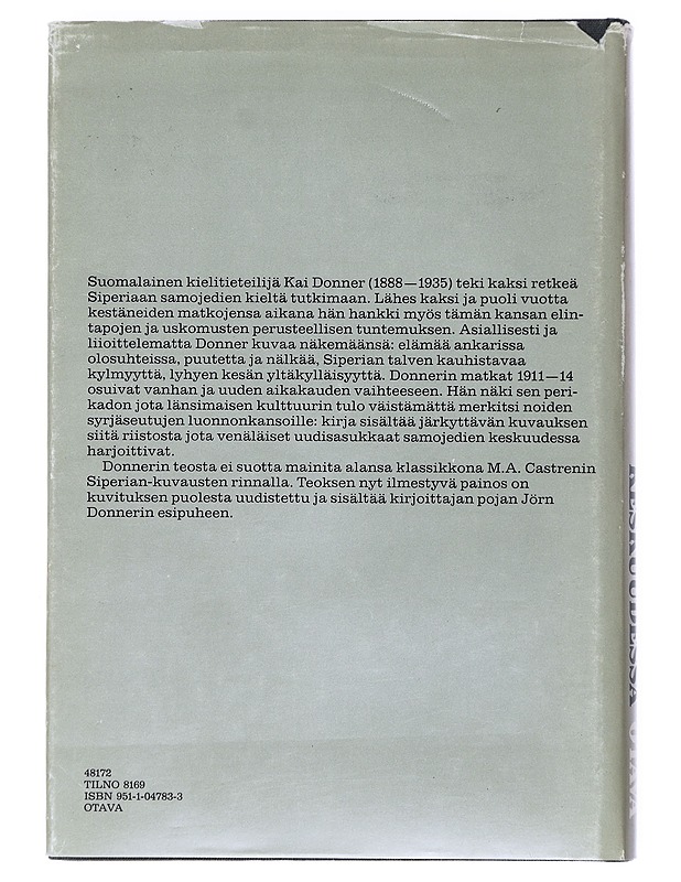 Siperian samojedien keskuudessa vuosina 1911-1913 ja 1914 - Donner, Kai - Historiakirjat - 10105518550 - 1