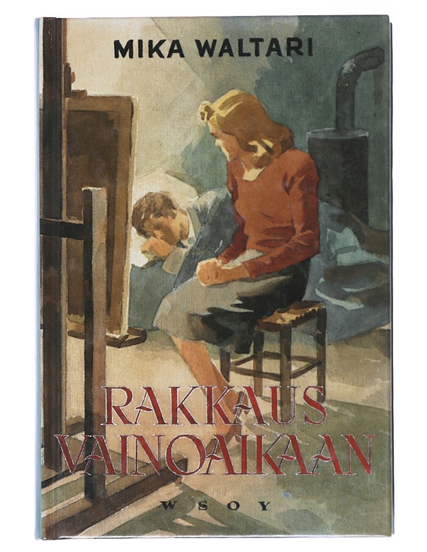 Rakkaus vainoaikaan - Mika Waltari - Romaanit ja novellit - 10105518561 - 0