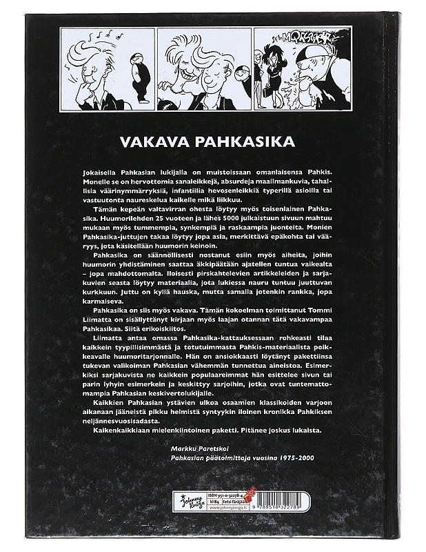 Pahkasika : julmettu latriinilukemisto - Liimatta, Tommi - Sarjakuvat - 10105518645 - 1