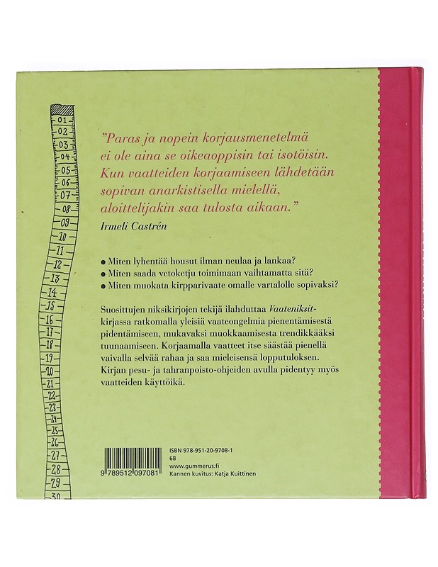 Vaateniksit : huolla, korjaa ja kunnosta - Castrén, Irmeli - Tietokirjat ja oppaat - 10105518722 - 1