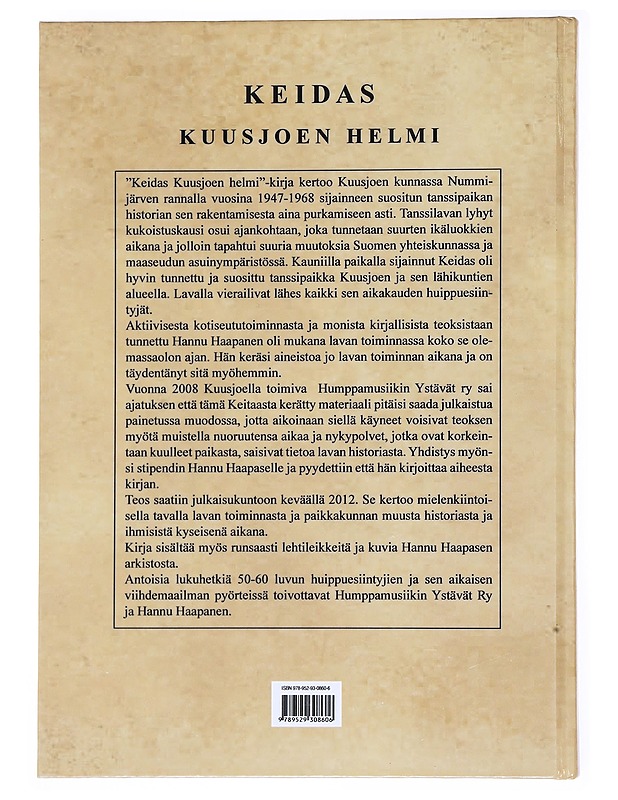 Keidas, Kuusjoen helmi : Kuusjoen Keitaan historia - Haapanen, Hannu - Tietokirjat ja oppaat - 10105518746 - 1