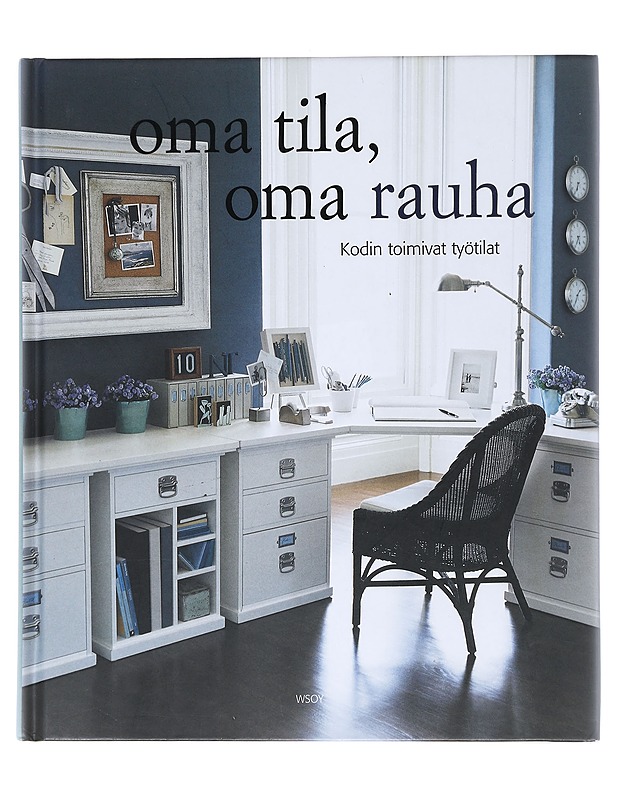 Oma tila, oma rauha - Fay, Martha - Tietokirjat ja oppaat - 10105518733 - 0