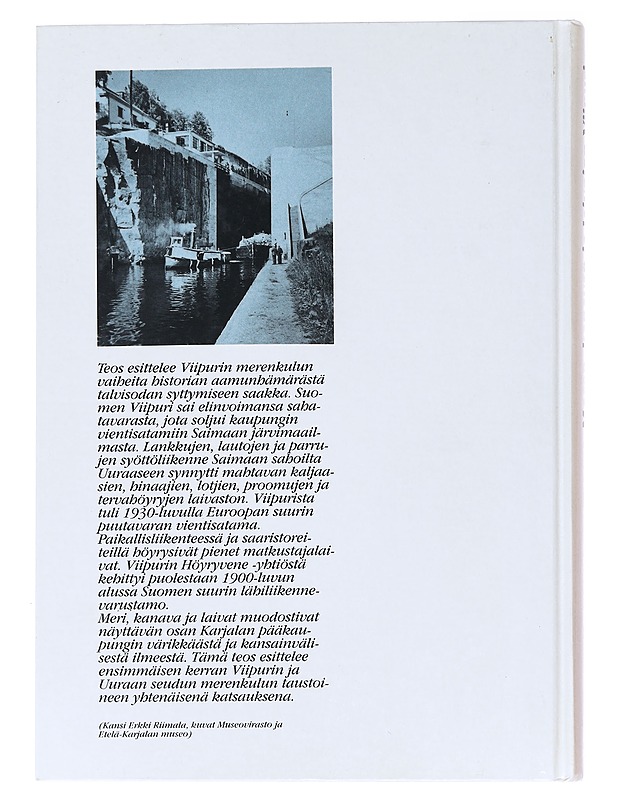 Meren, kanavan ja laivojen Viipuri - Riimala, Erkki - Tietokirjat ja oppaat - 10105518794 - 1