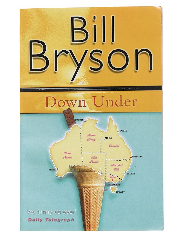 Down Under - Bill Bryson - Tietokirjat ja oppaat - 10105518835 - 0