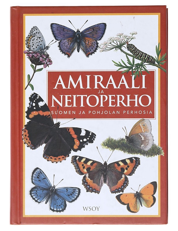 Amiraali ja neitoperho - Trolle, Lars - Tietokirjat ja oppaat - 10105518836 - 0