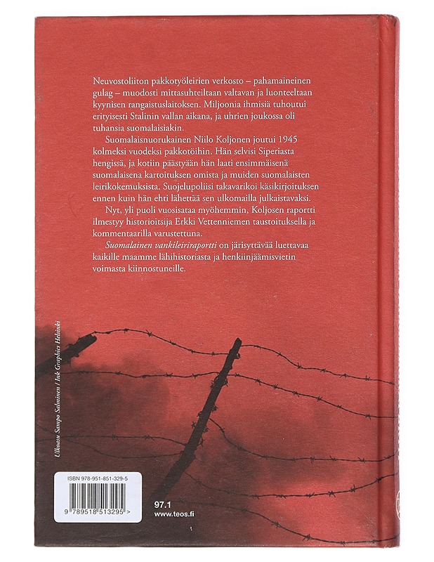 Suomalainen vankileiriraportti - Koljonen, Niilo - Elämäkerrat ja muistelmat - 10105518839 - 1