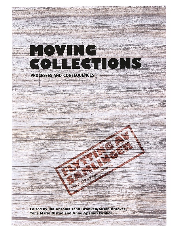 Moving Collections - I.A. Tank Bronken  - Tietokirjat ja oppaat - 10105518931 - 0