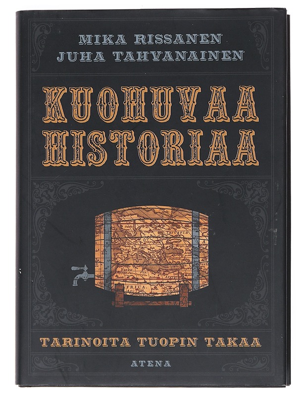Kuohuvaa historiaa : tarinoita tuopin takaa - Rissanen, Mika - Elämäkerrat ja muistelmat - 10105518919 - 0