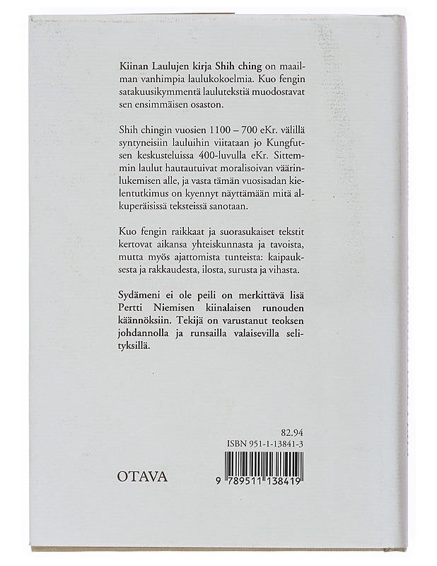 Sydämeni ei ole peili : Kuo feng : runoja Kiinan klassisesta Laulujen kirjasta - Nieminen, Pertti - Runot ja näytelmät - 10105518930 - 1