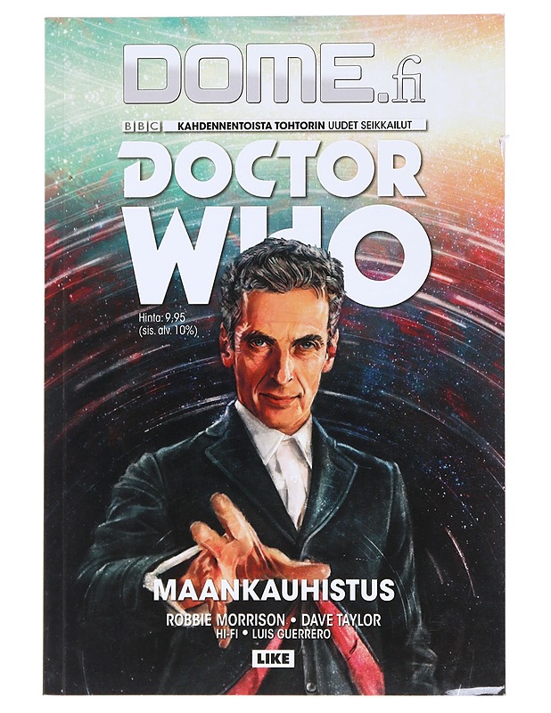 Doctor Who : kahdestoista tohtori. Maankauhistus - Morrison, Robbie - Sarjakuvat - 10105518933 - 0