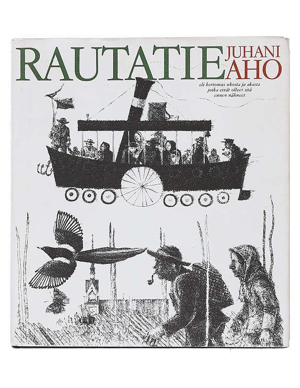 Rautatie - Aho, Juhani - Romaanit ja novellit - 10105518937 - 0