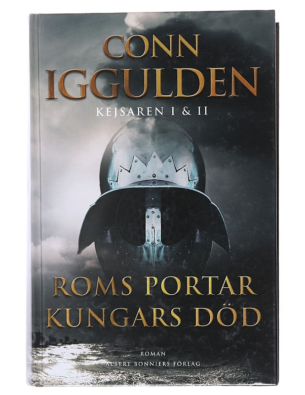 Kejsaren. 1-2, Roms portar, Kungars död - Iggulden, Conn - Romaanit ja novellit - 10105518969 - 0