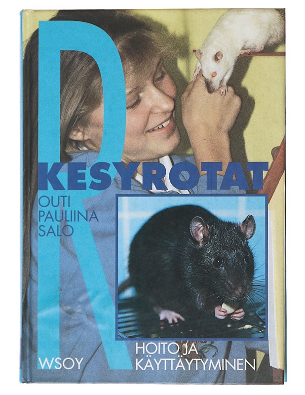 Kesyrotat : Hoito ja käyttäytyminen - Outi Pauliina Salo - Tietokirjat ja oppaat - 10105518993 - 0