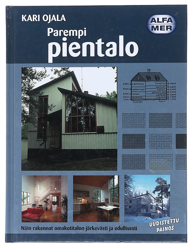 Parempi pientalo - Ojala, Kari - Tietokirjat ja oppaat - 10105518998 - 0