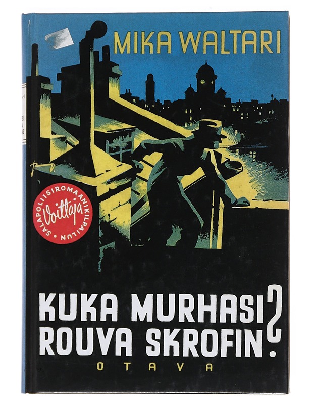 Kuka murhasi rouva Skrofin? - Mika Waltari - Romaanit ja novellit - 10105519019 - 0