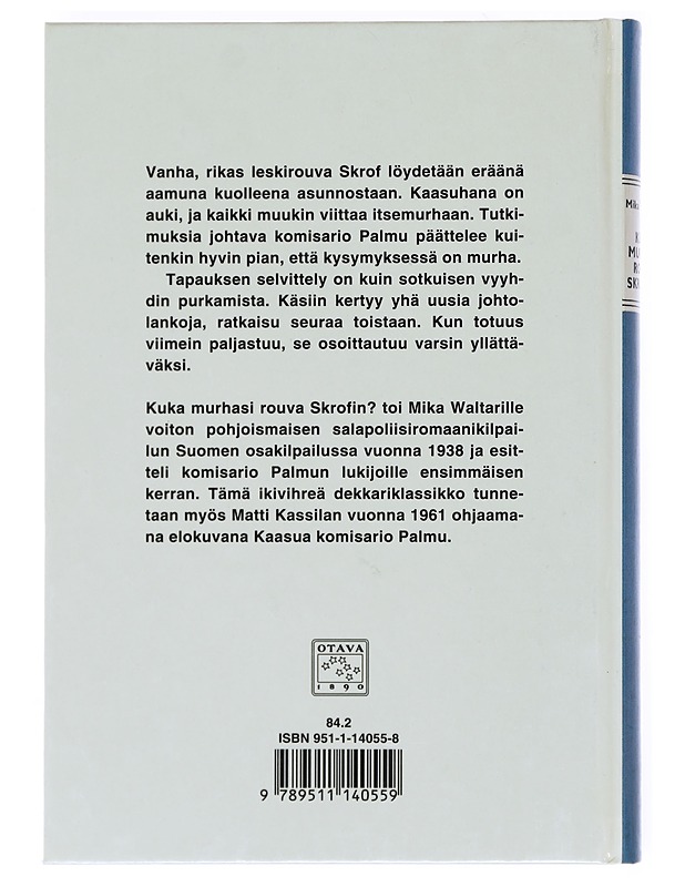 Kuka murhasi rouva Skrofin? - Mika Waltari - Romaanit ja novellit - 10105519019 - 1