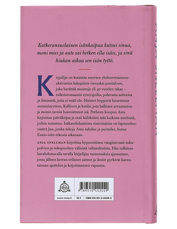 Kaikki minun isäni : romaani - Anja Snellman - Romaanit ja novellit - 10105519024 - 1