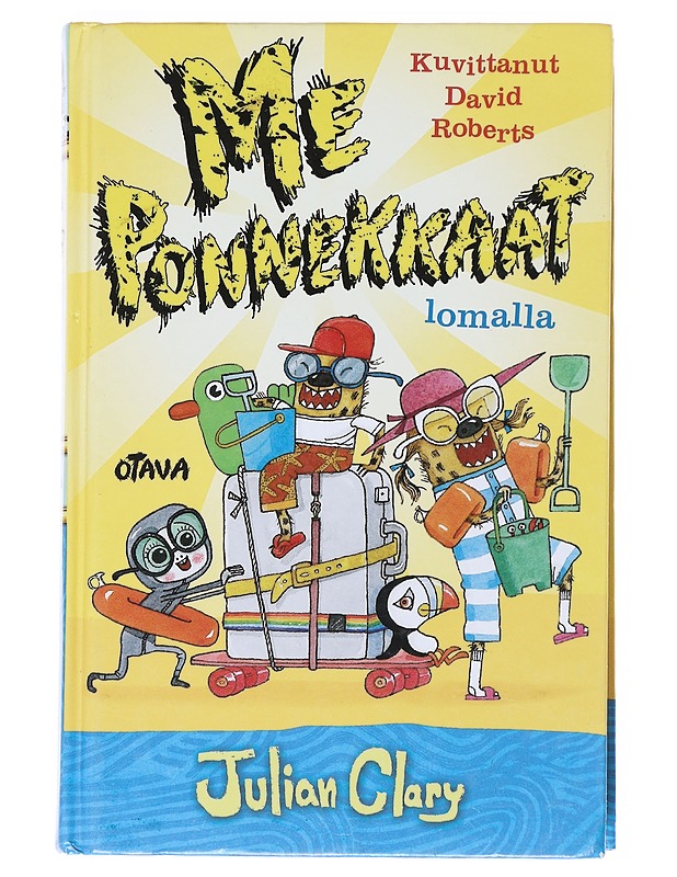 Me Ponnekkaat lomalla - Clary, Julian - Lastenkirjat - 10105519047 - 0