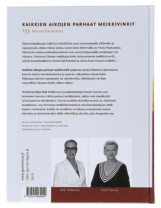 Kaikkien aikojen parhaat meikkivinkit : 133 keinoa kaunistua - Castrén, Irmeli - Tietokirjat ja oppaat - 10105519067 - 1