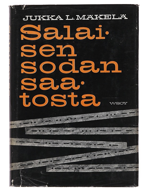 Salaisen sodan saatosta - Mäkelä, Jukka L. - Elämäkerrat ja muistelmat - 10105519118 - 0