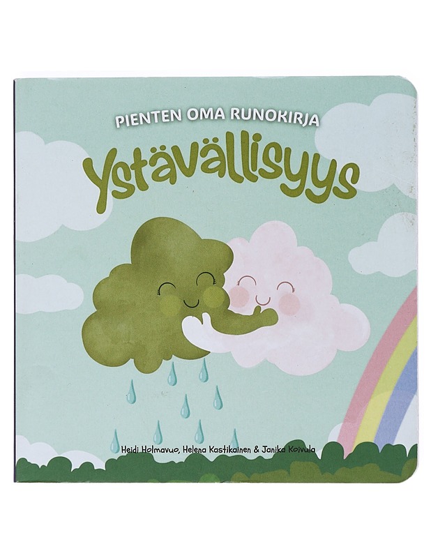 Ystävällisyys - Holmavuo, Heidi - Lastenkirjat - 10105519127 - 0