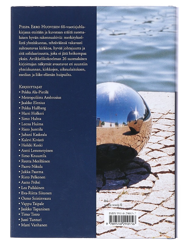 Näky suomalaisesta hyvästä : piispa Eero Huovisen juhlakirja - Jolkkonen, Jari - Romaanit ja novellit - 10105519144 - 1