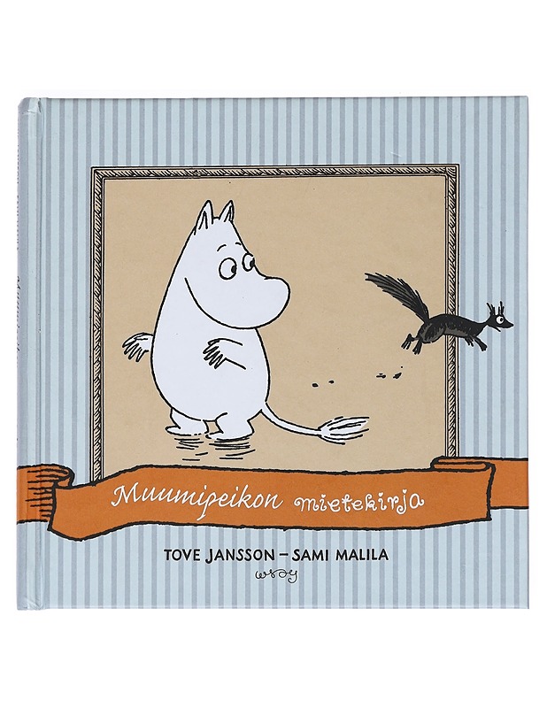 Muumipeikon mietekirja - Jansson, Tove - Tietokirjat ja oppaat - 10105519148 - 0