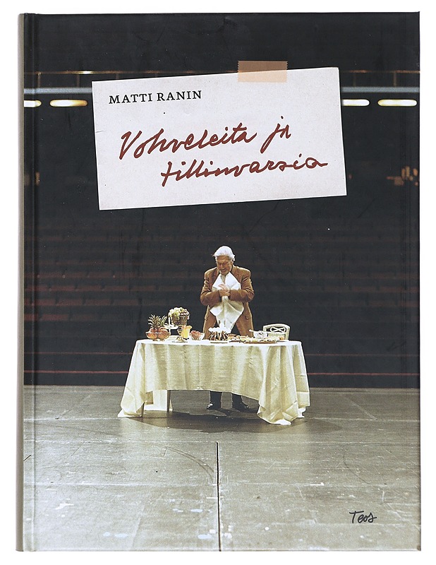 Vohveleita ja tillinvarsia - Matti Ranin - Elämäkerrat ja muistelmat - 10105519208 - 0