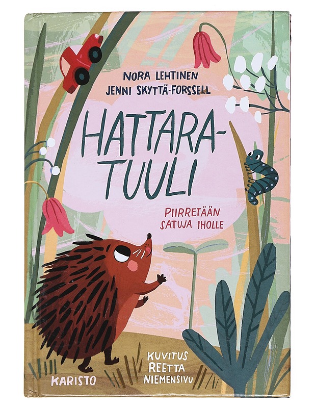 Hattaratuuli - Nora Lehtinen, Jenni Skyttä-Forssell - Lastenkirjat - 10105519215 - 0