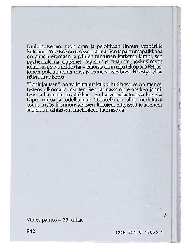 Laulujoutsen : Ultima Thulen lintu - Kokko, Yrjö - Tietokirjat ja oppaat - 10105519239 - 1