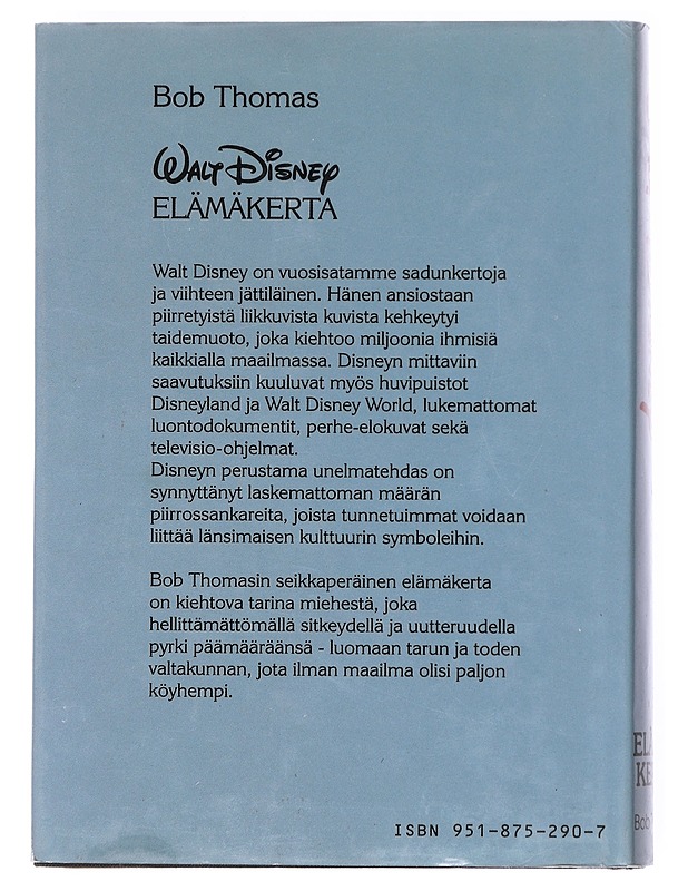 Walt Disney elämäkerta - Bob Thomas  - Elämäkerrat ja muistelmat - 10105519264 - 1