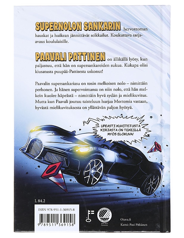 Paavali Pattinen: Supernolo supersankari - Lampela, Hannele - Lastenkirjat - 10105519266 - 1