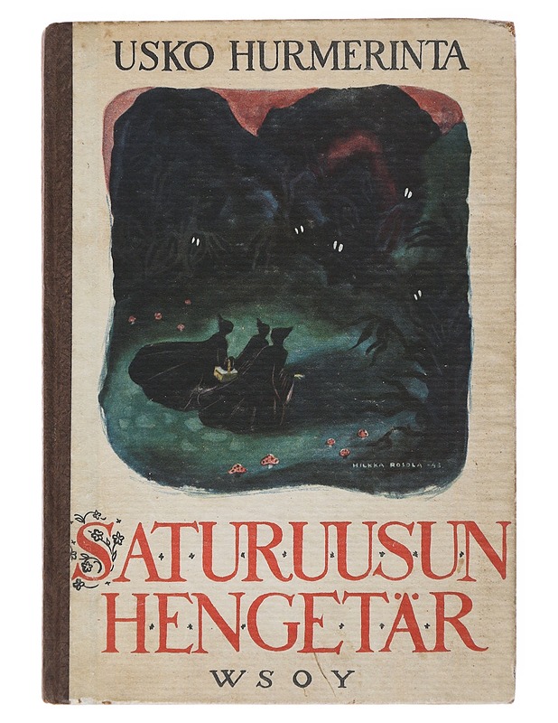 Saturuusun hengetär - Usko Hurmerinta - Romaanit ja novellit - 10105519322 - 0