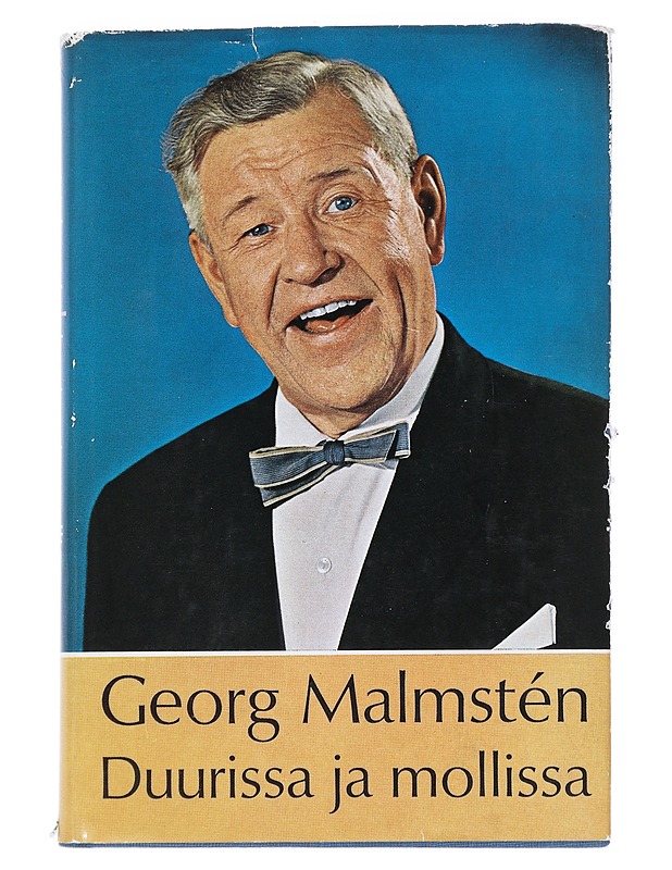 Georg Malmsten : Duurissa Ja Mollissa - Elämäkerrat ja muistelmat - 10105519339 - 0