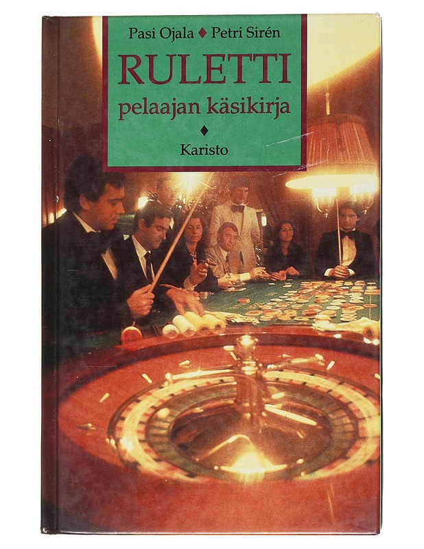 Ruletti : Pelaajan käsikirja - Pasi Ojala - Tietokirjat ja oppaat - 10105519347 - 0