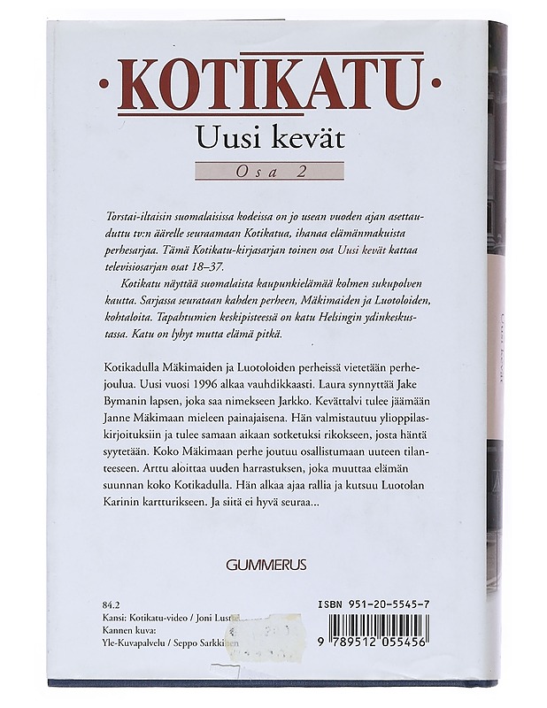 Kotikatu. [Osa 2]. Uusi kevät - Aaltonen, Veikko - Romaanit ja novellit - 10105519357 - 1