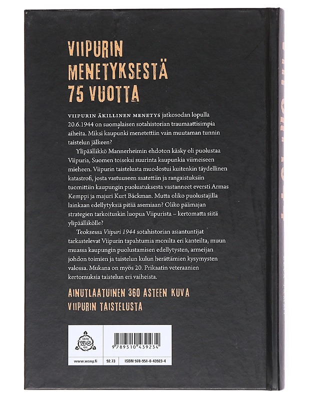 Viipuri 1944 : miksi Viipuri menetettiin? - Elfvengren, Eero - Historiakirjat - 10105519362 - 1