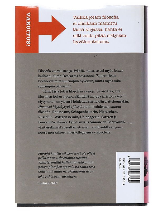 Huonosti käyttäytyvät filosofit - Rodgers, Nigel - Elämäkerrat ja muistelmat - 10105519368 - 1